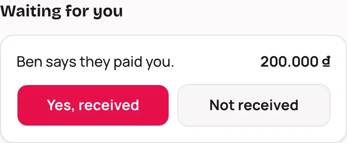Waiting for you, with Yes, received and Not received